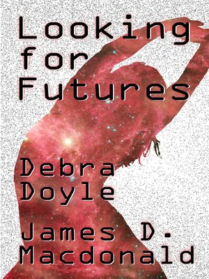 cover image of Looking For Futures